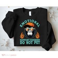 Emotional Support Husband Do Not Pet Sweatshirt thumb 2