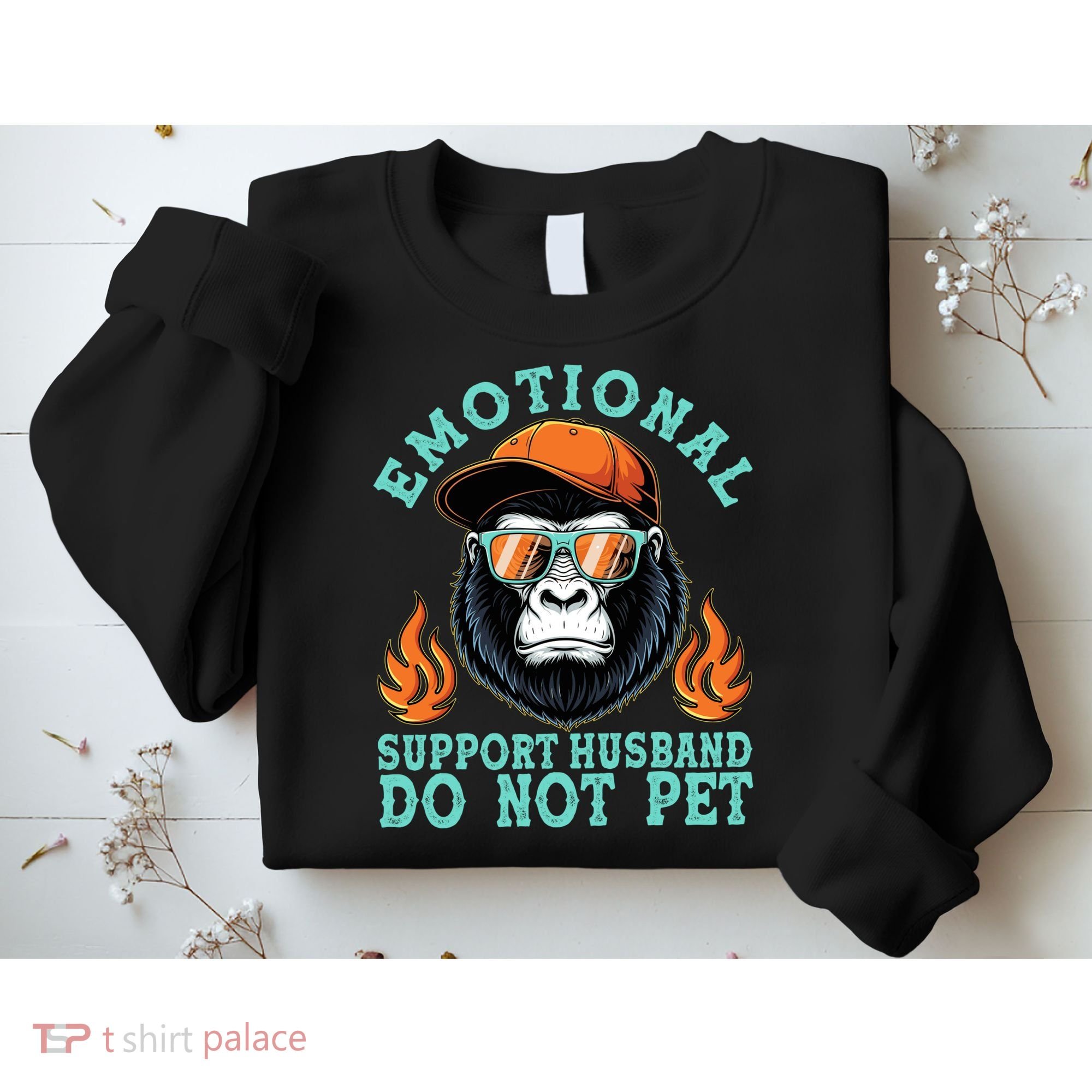 Emotional Support Husband Do Not Pet Sweatshirt