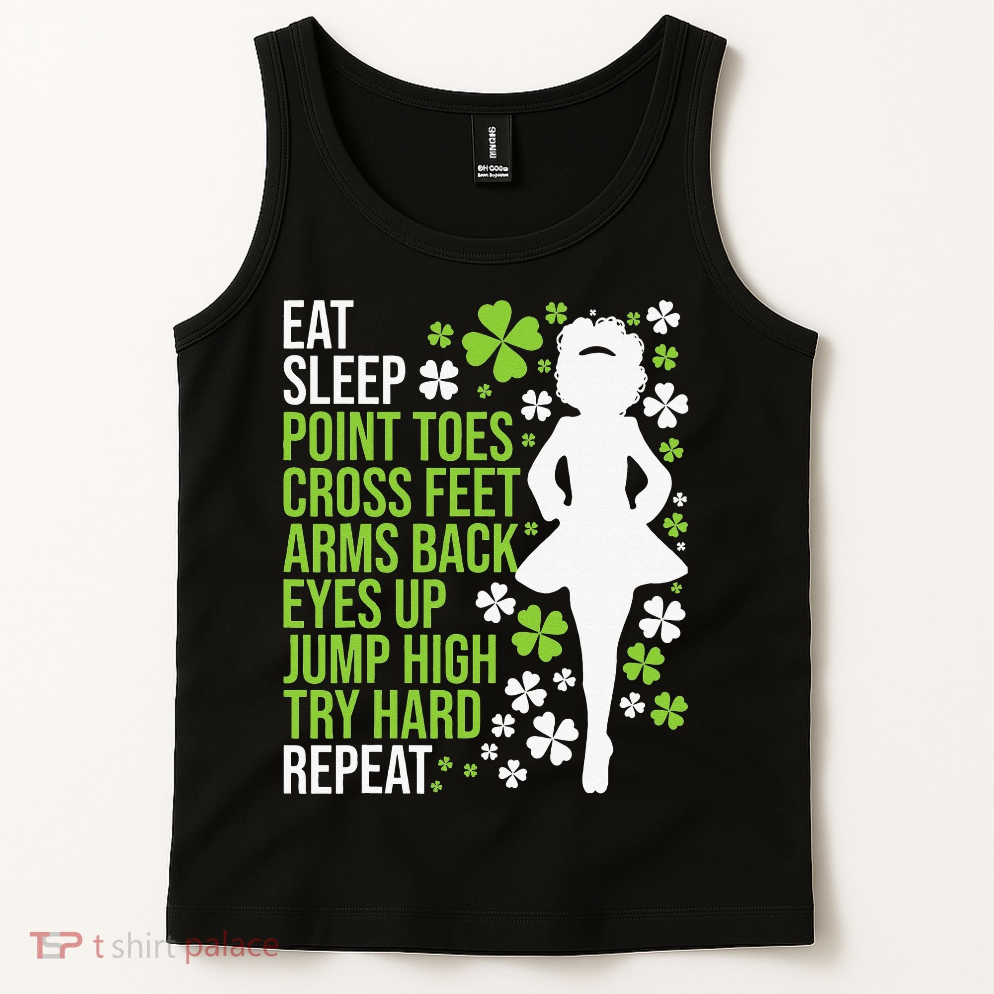 Eat Sleep Irish Dance Irish Dancer Ceili Reel Dance Feis Tank Top