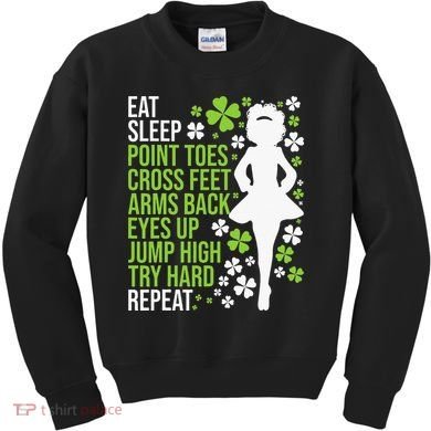 Eat Sleep Irish Dance Irish Dancer Ceili Reel Dance Feis Kids Sweatshirt