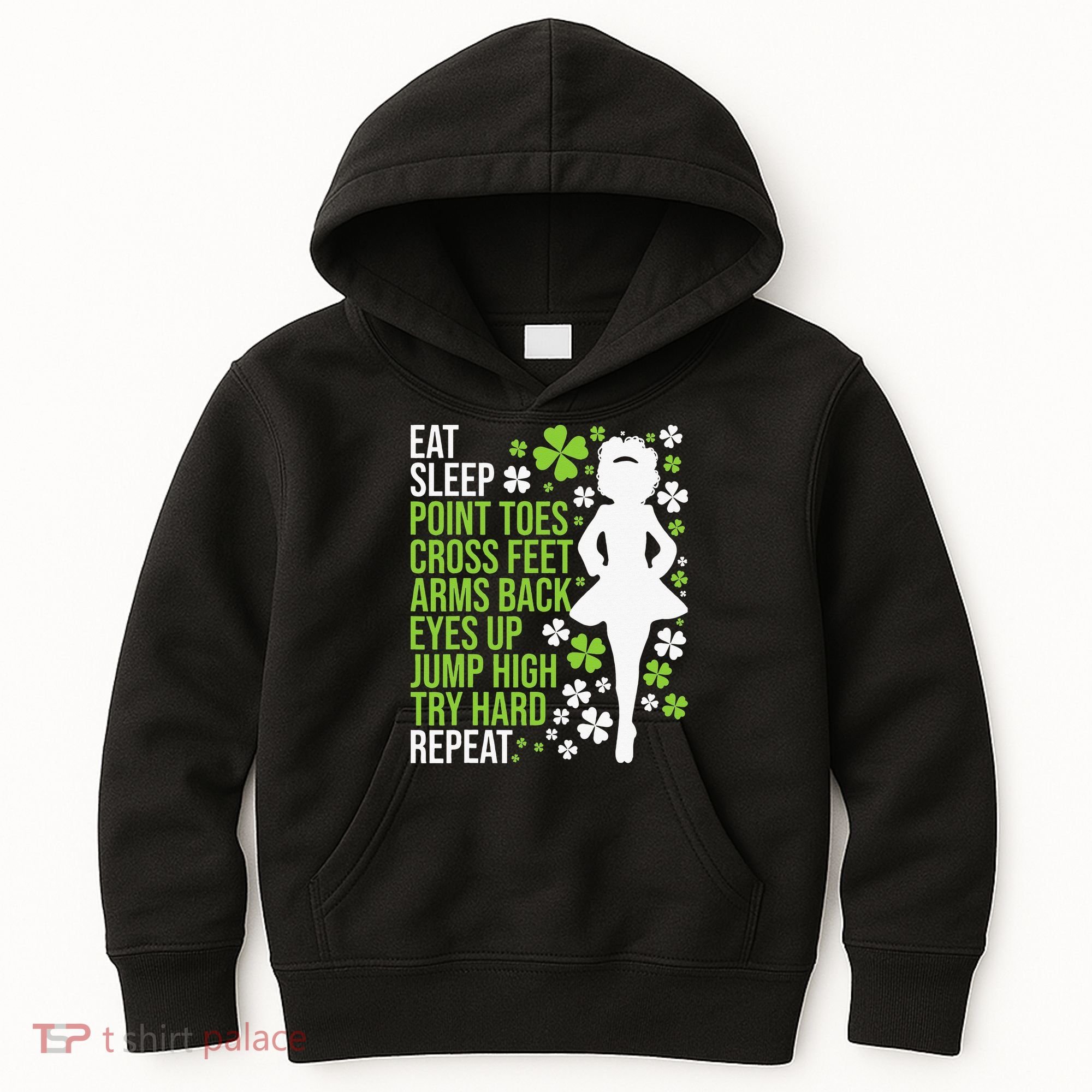 Eat Sleep Irish Dance Irish Dancer Ceili Reel Dance Feis Kids Hoodie