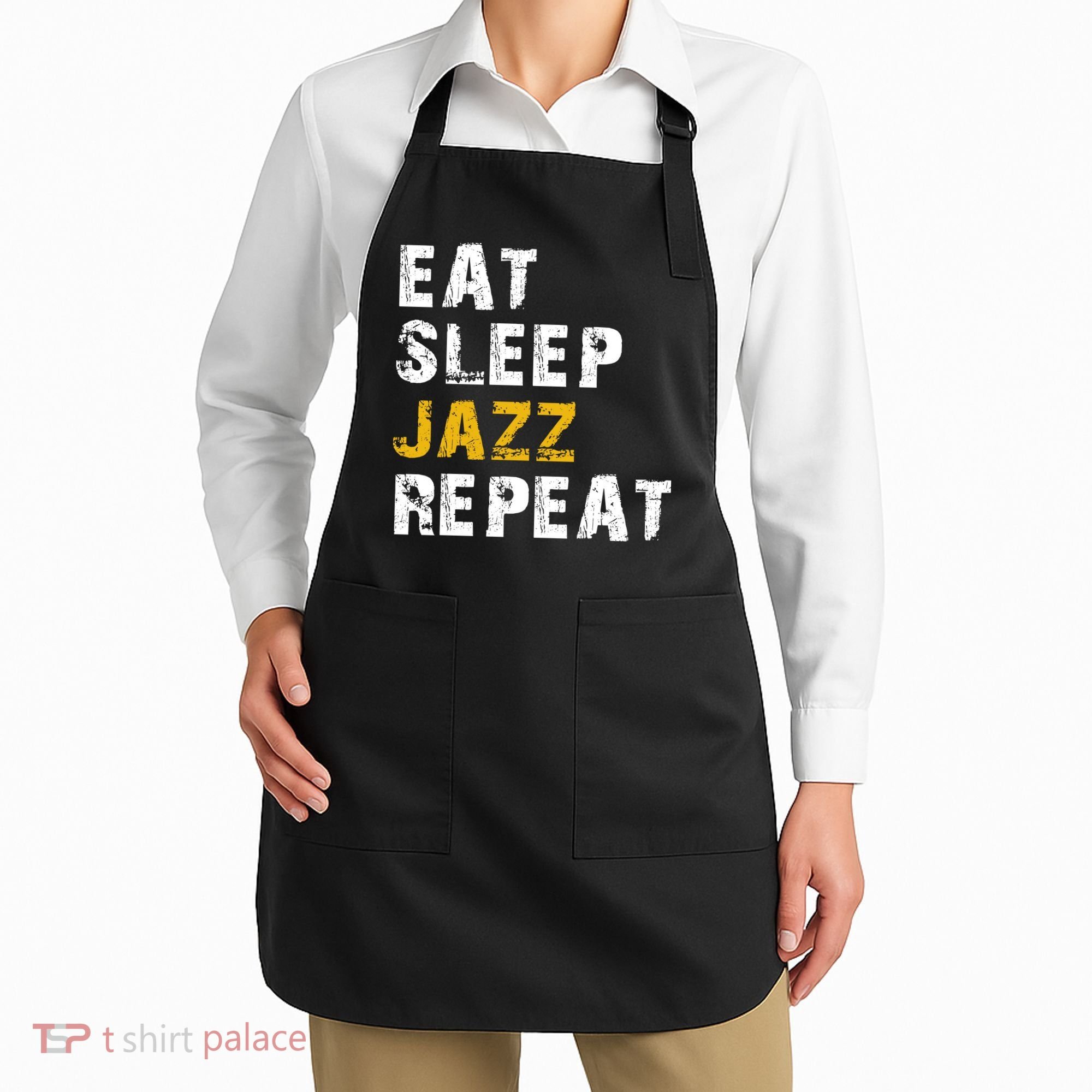 Eat Sleep Jazz Repeat Apron