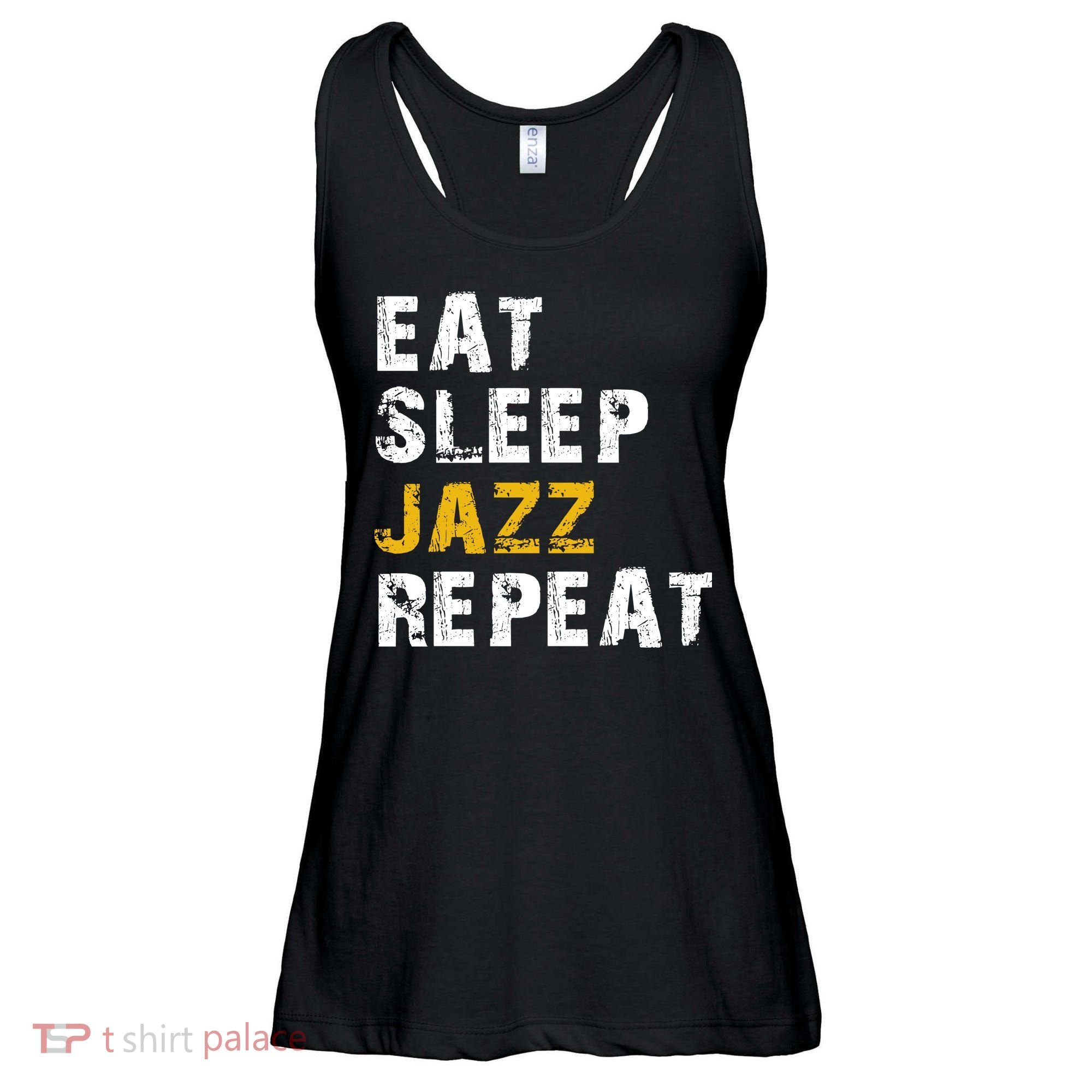 Eat Sleep Jazz Repeat Ladies Essential Flowy Tank