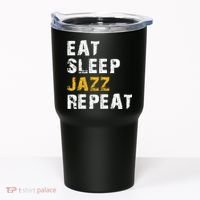 Eat Sleep Jazz Repeat Tumbler thumb 0