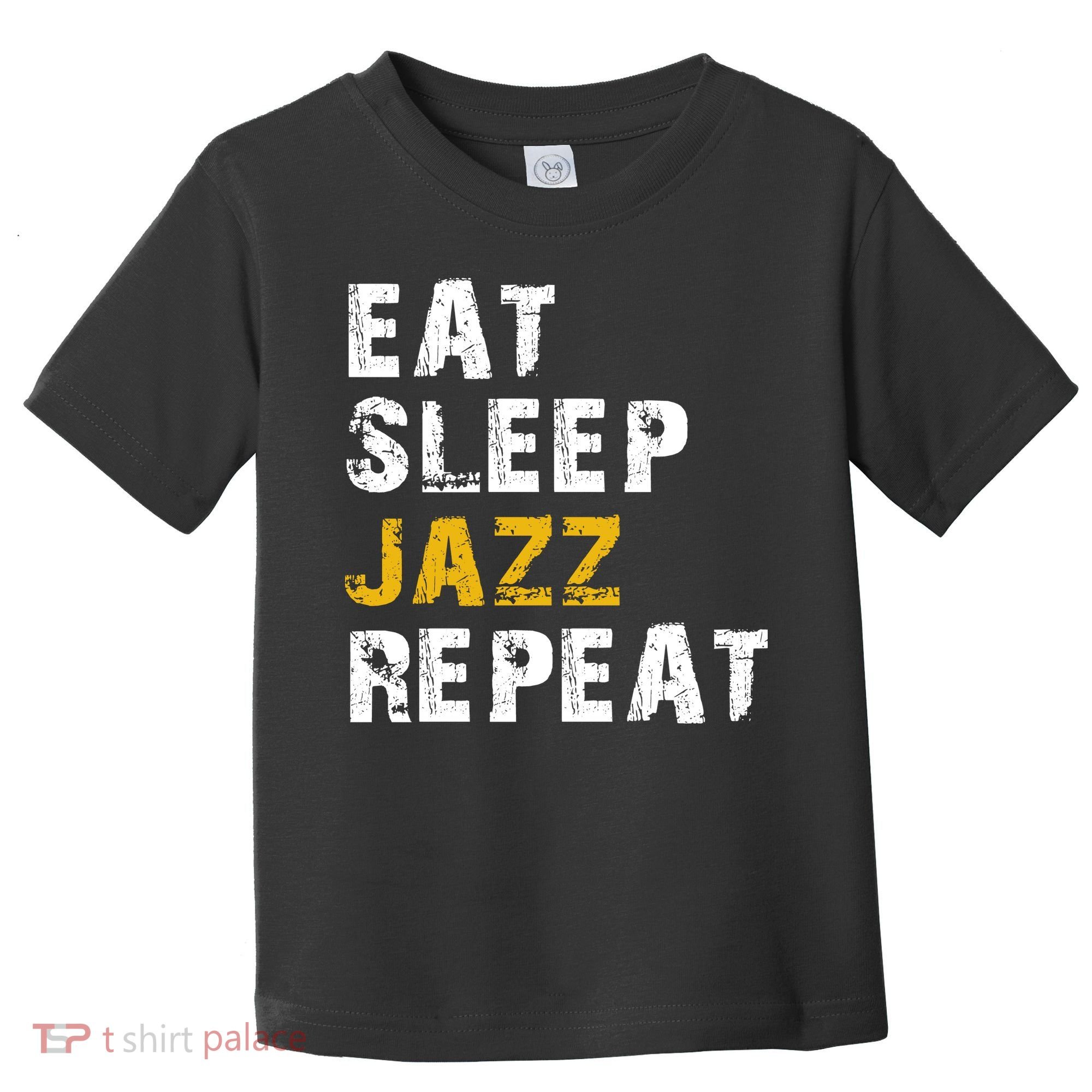 Eat Sleep Jazz Repeat Toddler T-Shirt