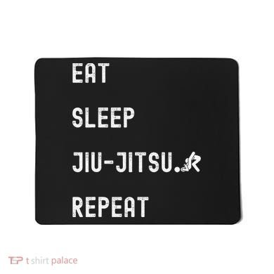 Eat Sleep Jiujitsu Repeat Mousepad