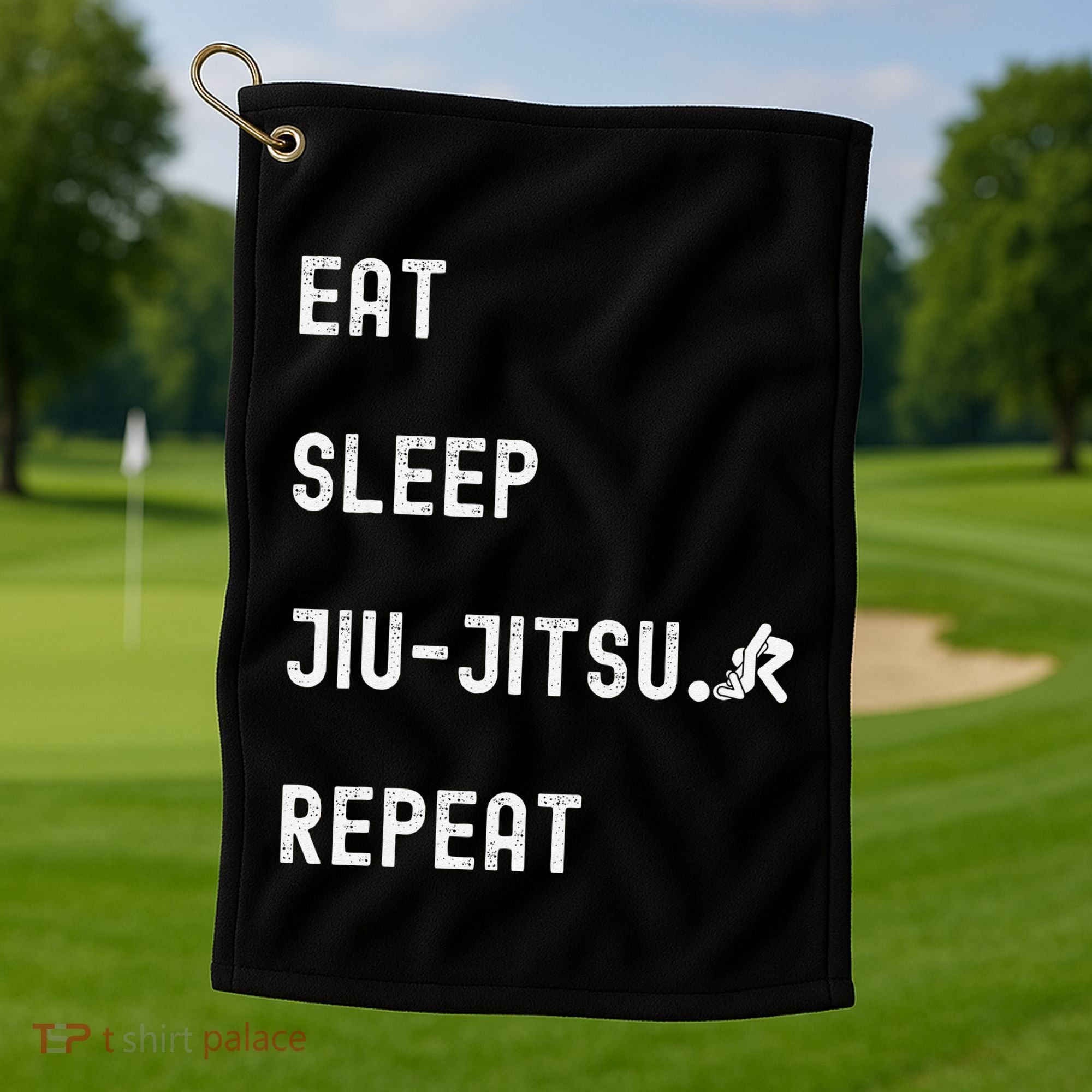 Eat Sleep Jiujitsu Repeat Golf Towel