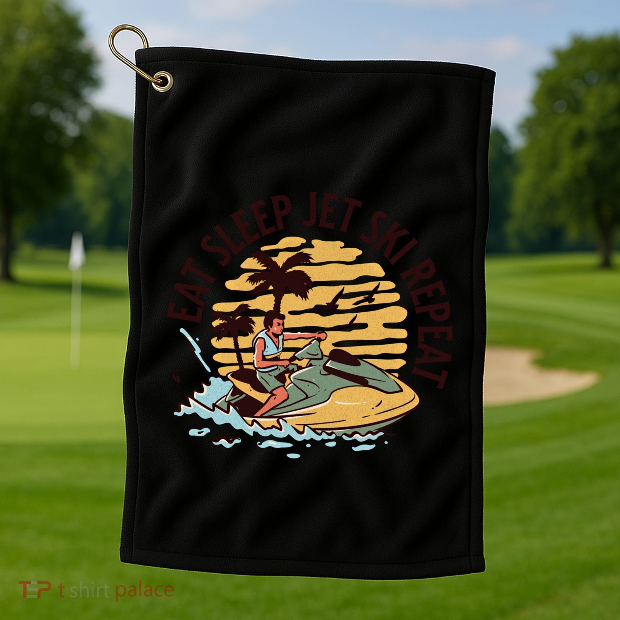 Eat Sleep Jet Ski Repeat Gift Golf Towel