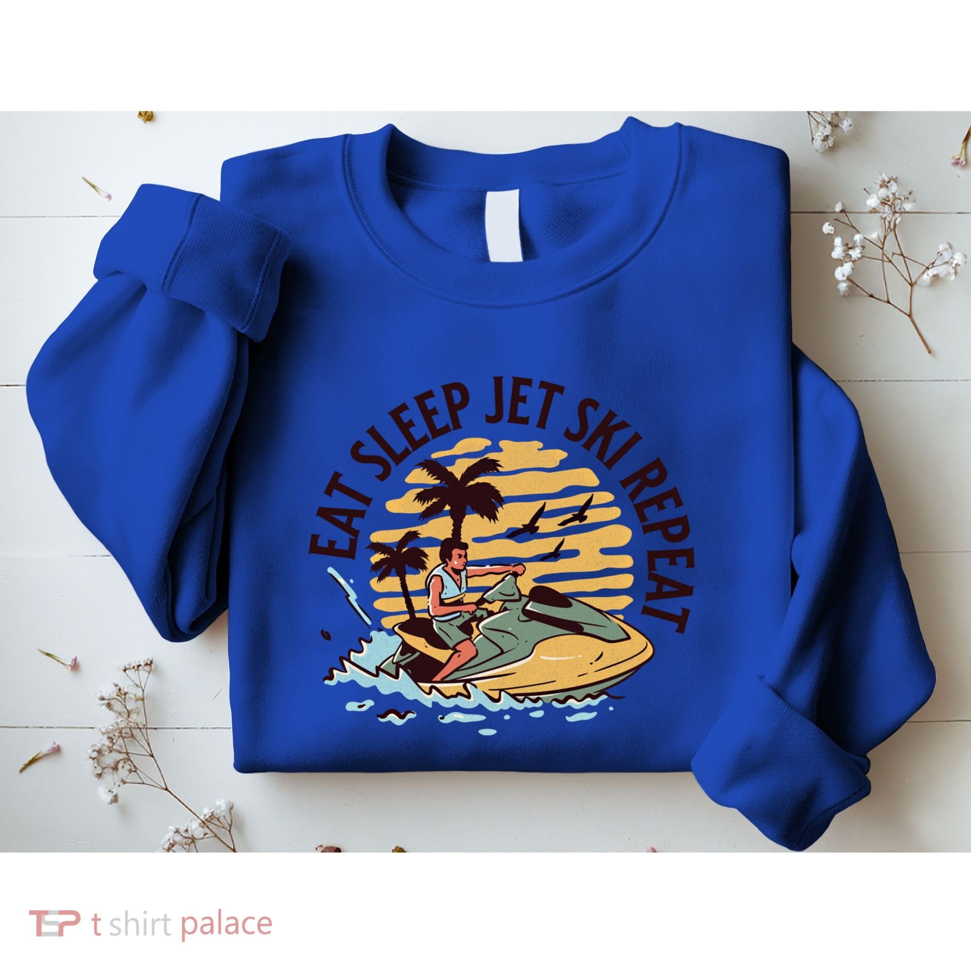 Eat Sleep Jet Ski Repeat Gift Sweatshirt