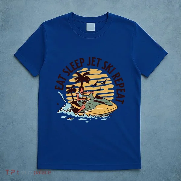 Eat Sleep Jet Ski Repeat Gift T-Shirt