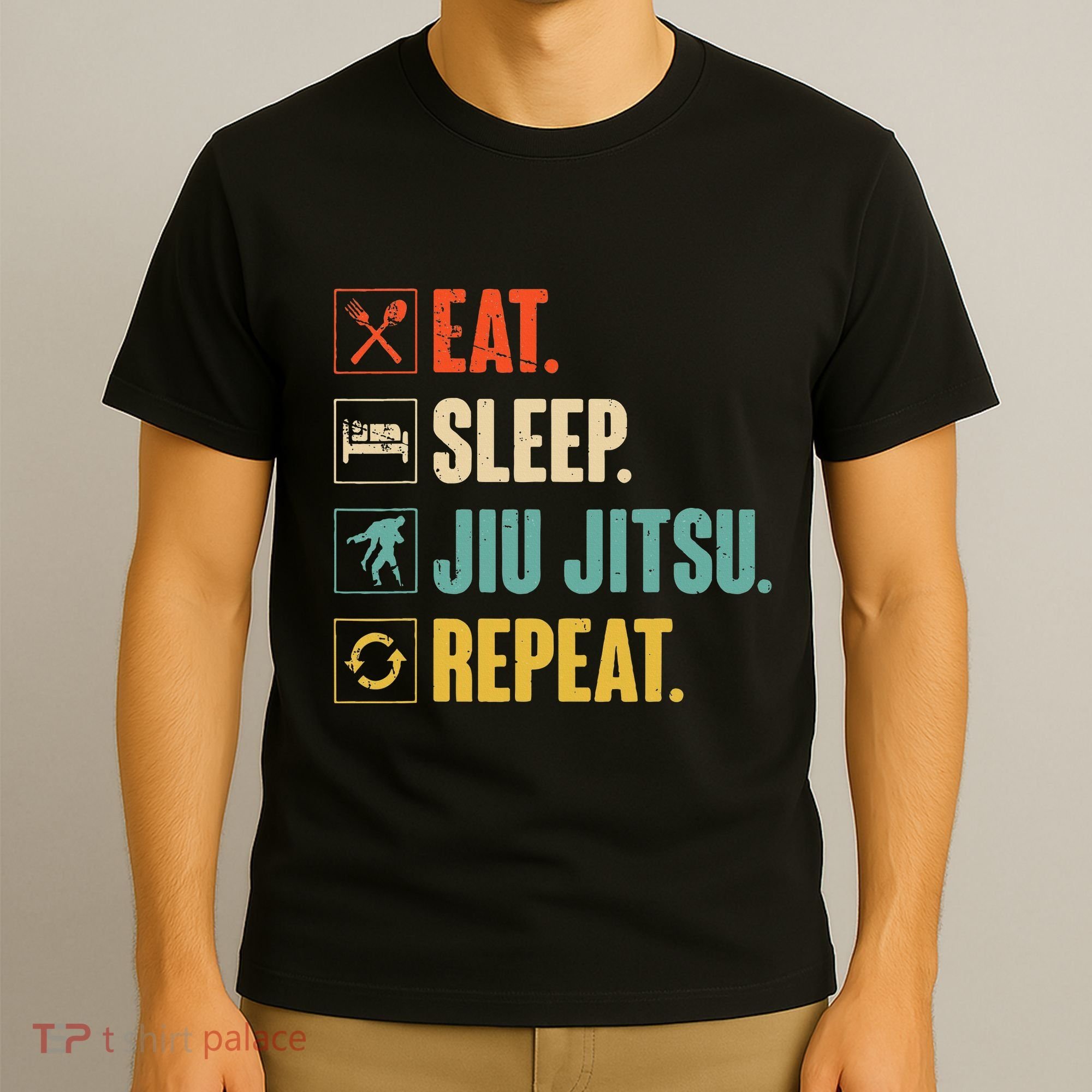 Eat Sleep Jiujitsu Repeat Funny Jiujitsu Martial Art Combat T-Shirt
