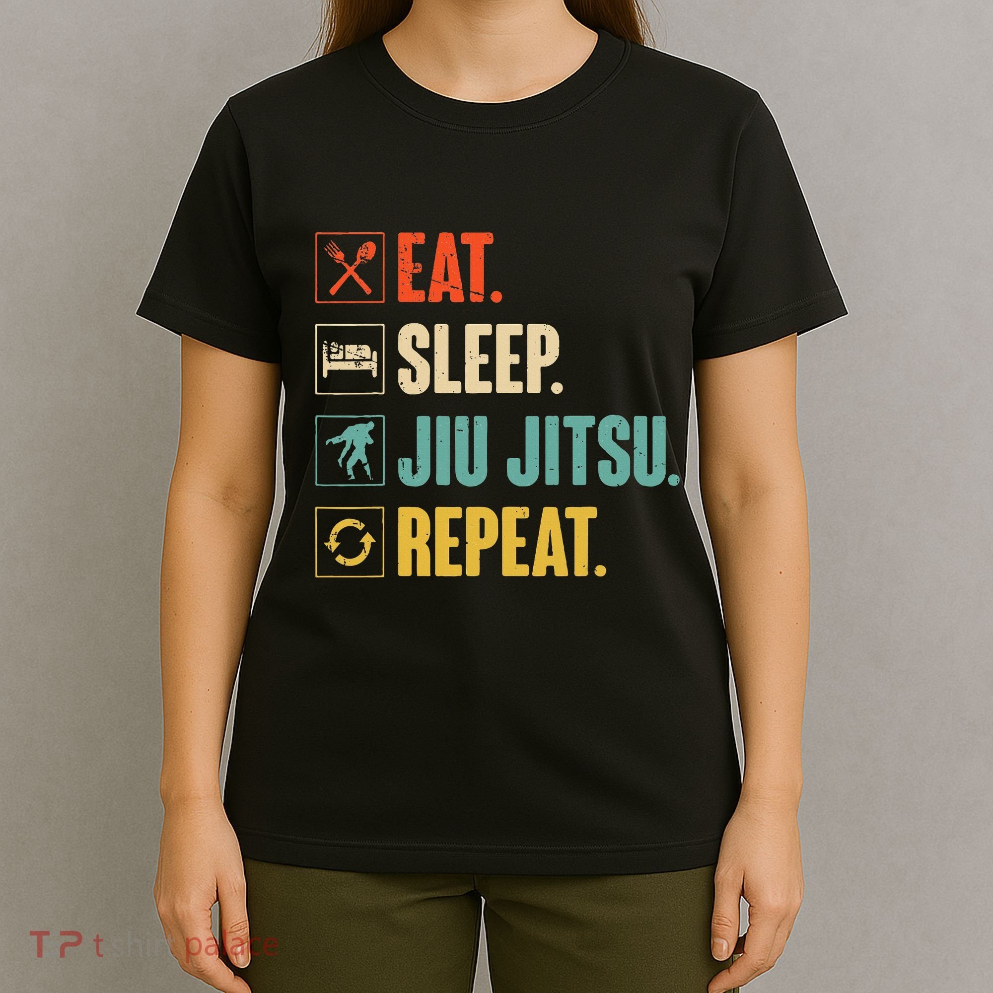 Eat Sleep Jiujitsu Repeat Funny Jiujitsu Martial Art Combat T-Shirt