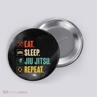 Eat Sleep Jiujitsu Repeat Funny Jiujitsu Martial Art Combat Button thumb 0
