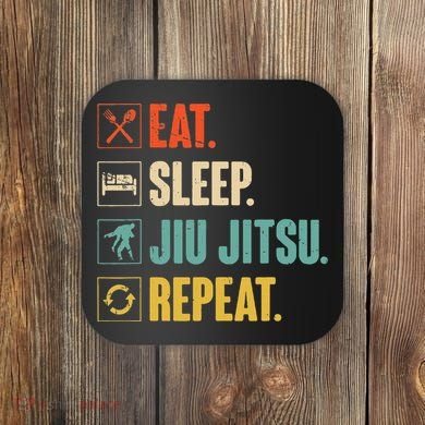 Eat Sleep Jiujitsu Repeat Funny Jiujitsu Martial Art Combat Coaster