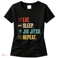 Eat Sleep Jiujitsu Repeat Funny Jiujitsu Martial Art Combat Women's T-Shirt thumb 0