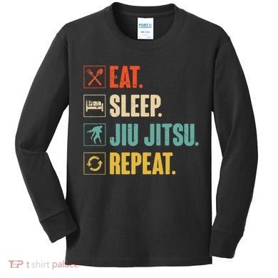 Eat Sleep Jiujitsu Repeat Funny Jiujitsu Martial Art Combat Kids Long Sleeve Shirt