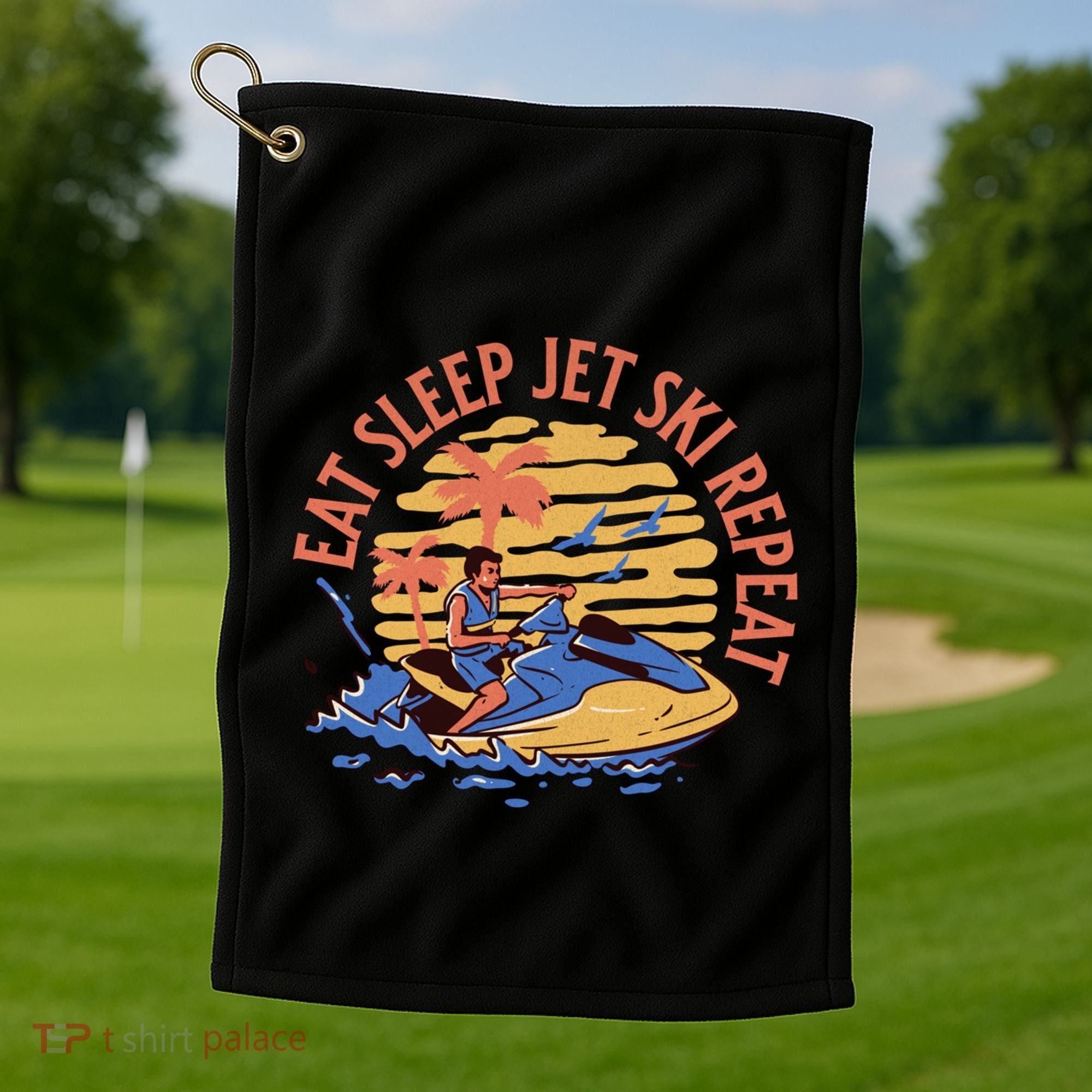 Eat Sleep Jet Ski Repeat Gift Golf Towel