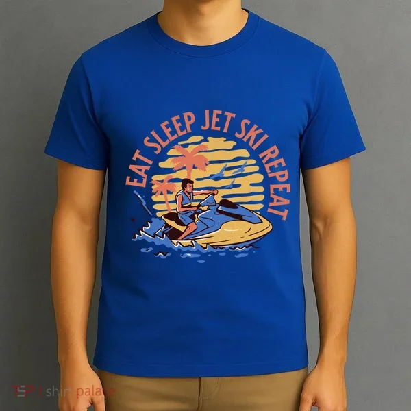 Eat Sleep Jet Ski Repeat Gift T-Shirt