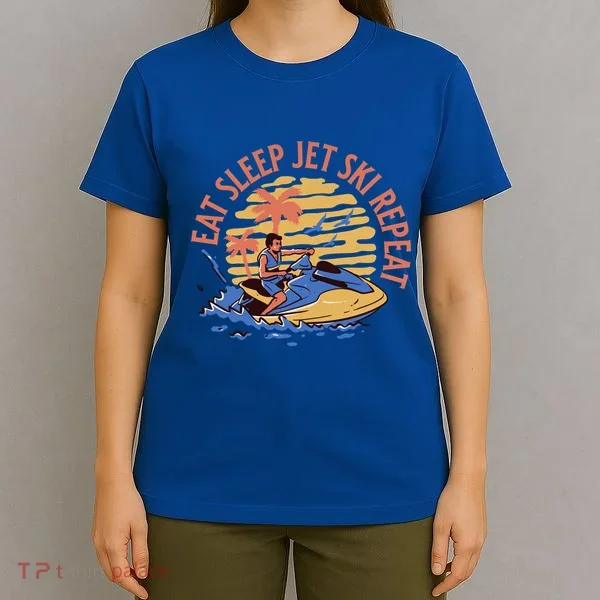 Eat Sleep Jet Ski Repeat Gift T-Shirt