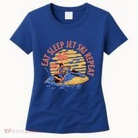 Eat Sleep Jet Ski Repeat Gift Women's T-Shirt thumb 0
