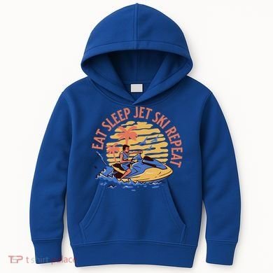 Eat Sleep Jet Ski Repeat Gift Kids Hoodie