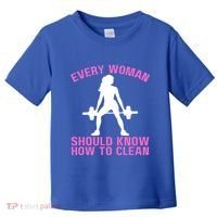Every Should Know How To Clean Workout Gym Gift Toddler T-Shirt thumb 0