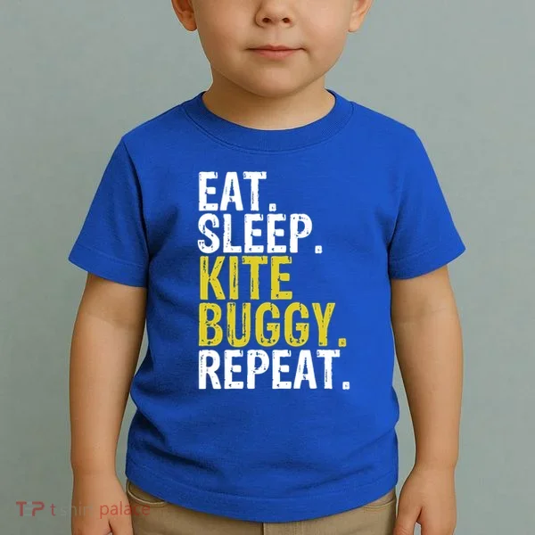 Eat Sleep Kite Buggy Repeat Gift Cute Gift Toddler T-Shirt