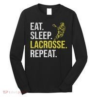 Eat Sleep Lacrosse Repeat Sports Team Gifts Fathers Day Long Sleeve Shirt thumb 0