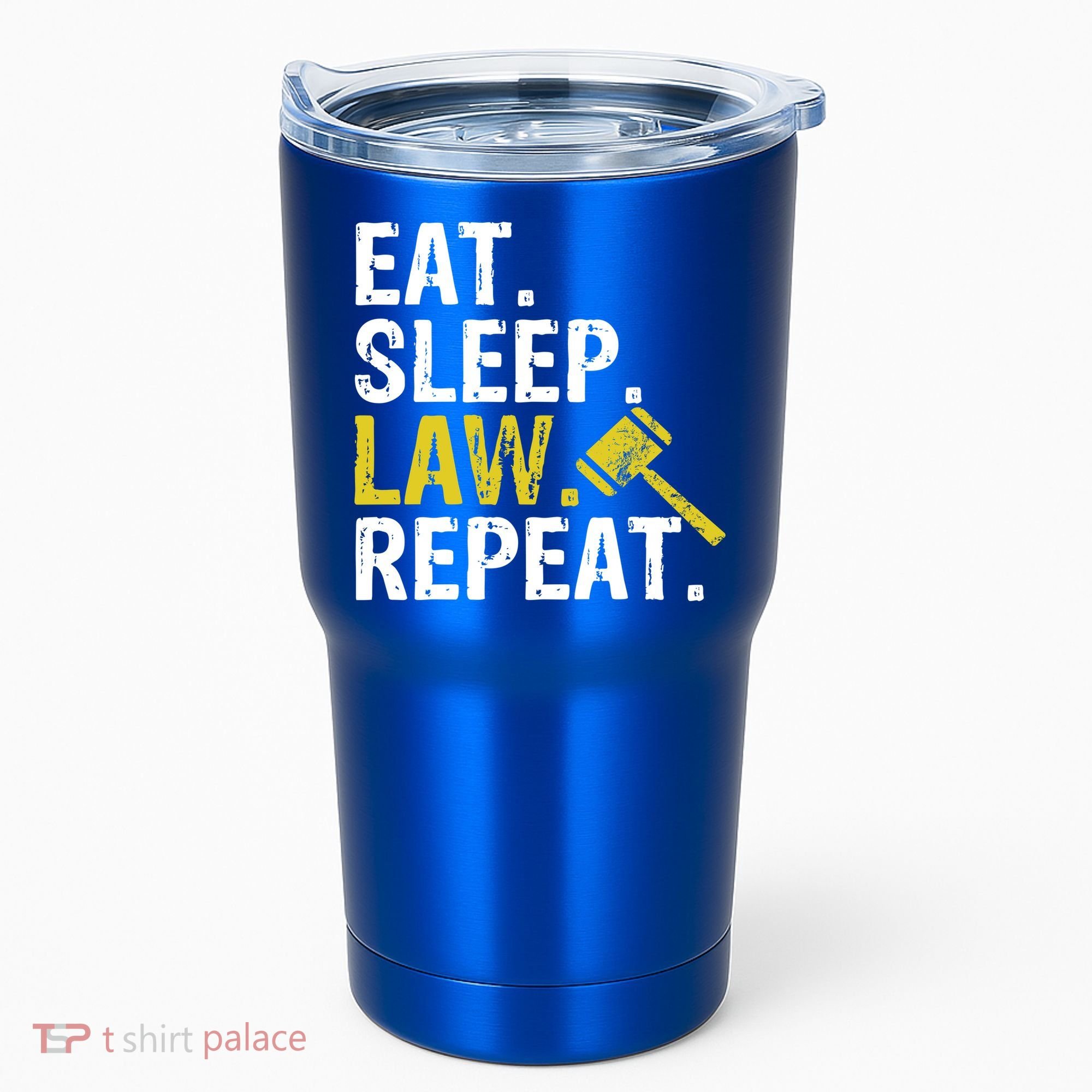 Eat Sleep Law Repeat School Lawyer Gift Tumbler