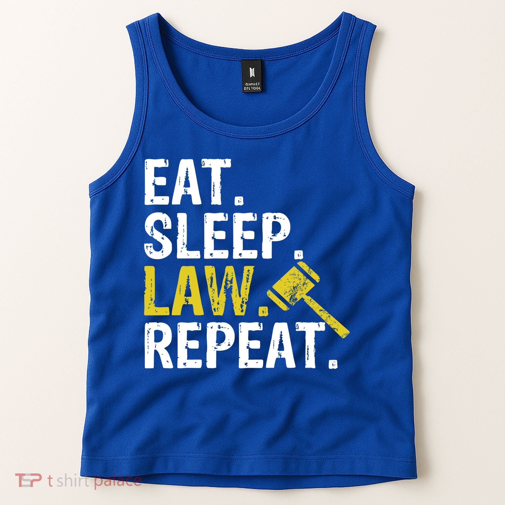 Eat Sleep Law Repeat School Lawyer Gift Tank Top