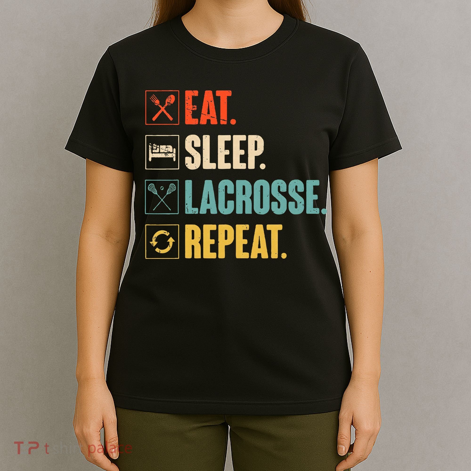 Eat Sleep Lacrosse Repeat Funny Retro Vintage LAX Team Gifts T-Shirt