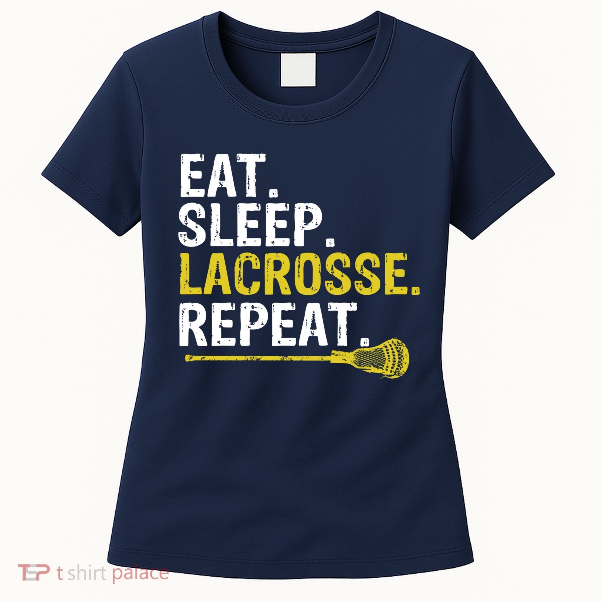 Eat Sleep Lacrosse Repeat Sports Team Game Gift Women's T-Shirt