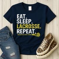 Eat Sleep Lacrosse Repeat Sports Team Game Gift Women's T-Shirt thumb 3