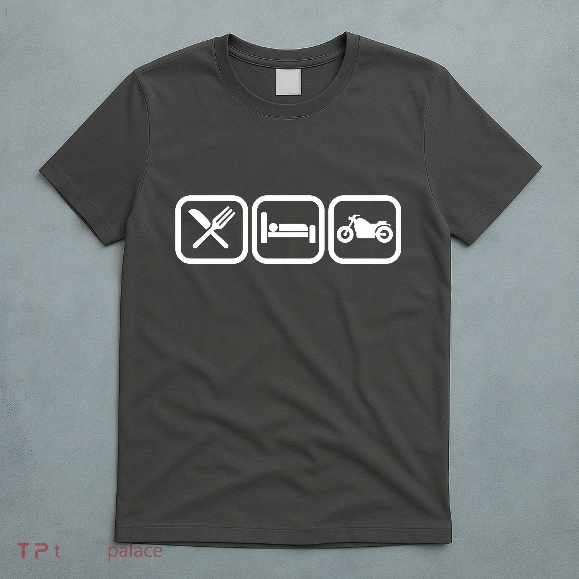 Eat Sleep Motorcycle Biker Fan T-Shirt