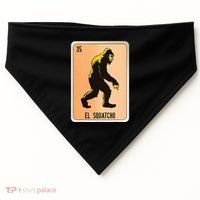 El Squatcho Mexican Slang Chicano Bingo Cards USA-Made Doggie Bandana thumb 0
