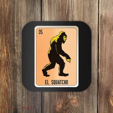 El Squatcho Mexican Slang Chicano Bingo Cards Coaster