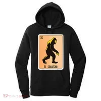 El Squatcho Mexican Slang Chicano Bingo Cards Women's Hoodie thumb 0