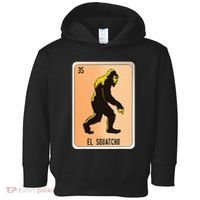 El Squatcho Mexican Slang Chicano Bingo Cards Toddler Hoodie thumb 0