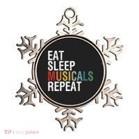 Eat Sleep Musicals Repeat Funny Theatre Life Drama Theater Ornament thumb 0