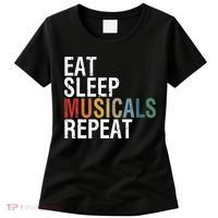Eat Sleep Musicals Repeat Funny Theatre Life Drama Theater Women's T-Shirt thumb 0
