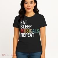 Eat Sleep Musicals Repeat Funny Theatre Life Drama Theater Women's T-Shirt thumb 4