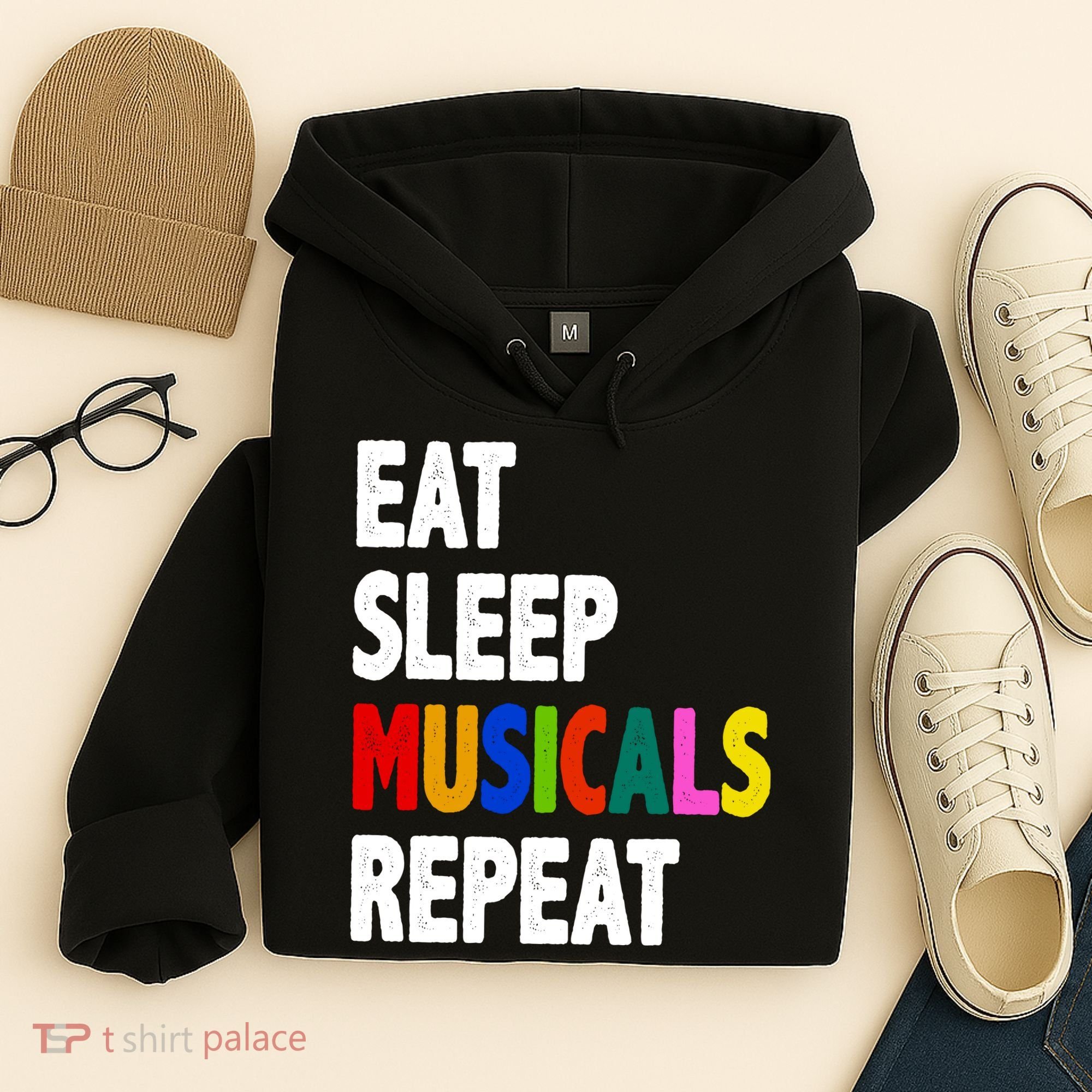 Eat Sleep Musicals Repeat Hoodie