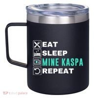 Eat Sleep Mine Kaspa Crypto Kaspa Mining Kaspa Crypto Miner Kaspa To The Moon 12oz Stainless Steel Coffee Mug thumb 2