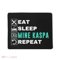 Eat Sleep Mine Kaspa Crypto Kaspa Mining Kaspa Crypto Miner Kaspa To The Moon Mousepad thumb 0