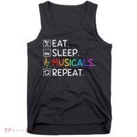 Eat Sleep Musicals Repeat Broadway Theater Novelty Tank Top thumb 0