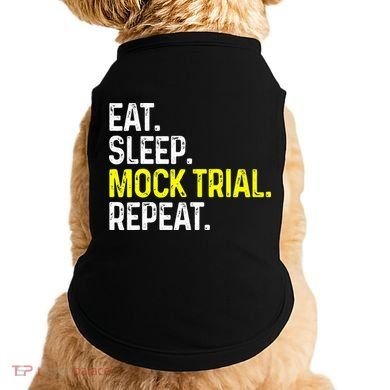 Eat Sleep Mock Trial Repeat Funny Lawyer Gift Doggie Tank