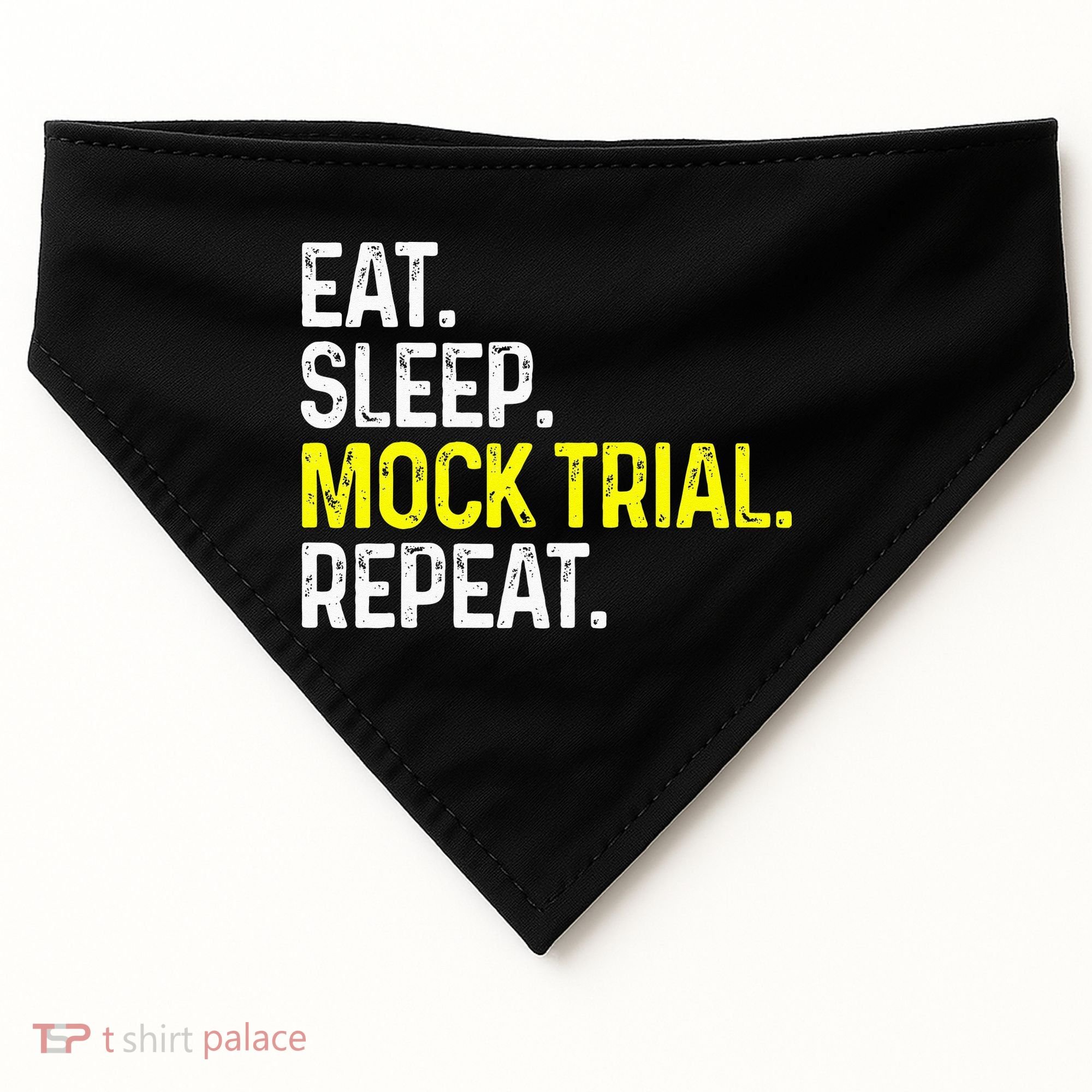 Eat Sleep Mock Trial Repeat Funny Lawyer Gift USA-Made Doggie Bandana