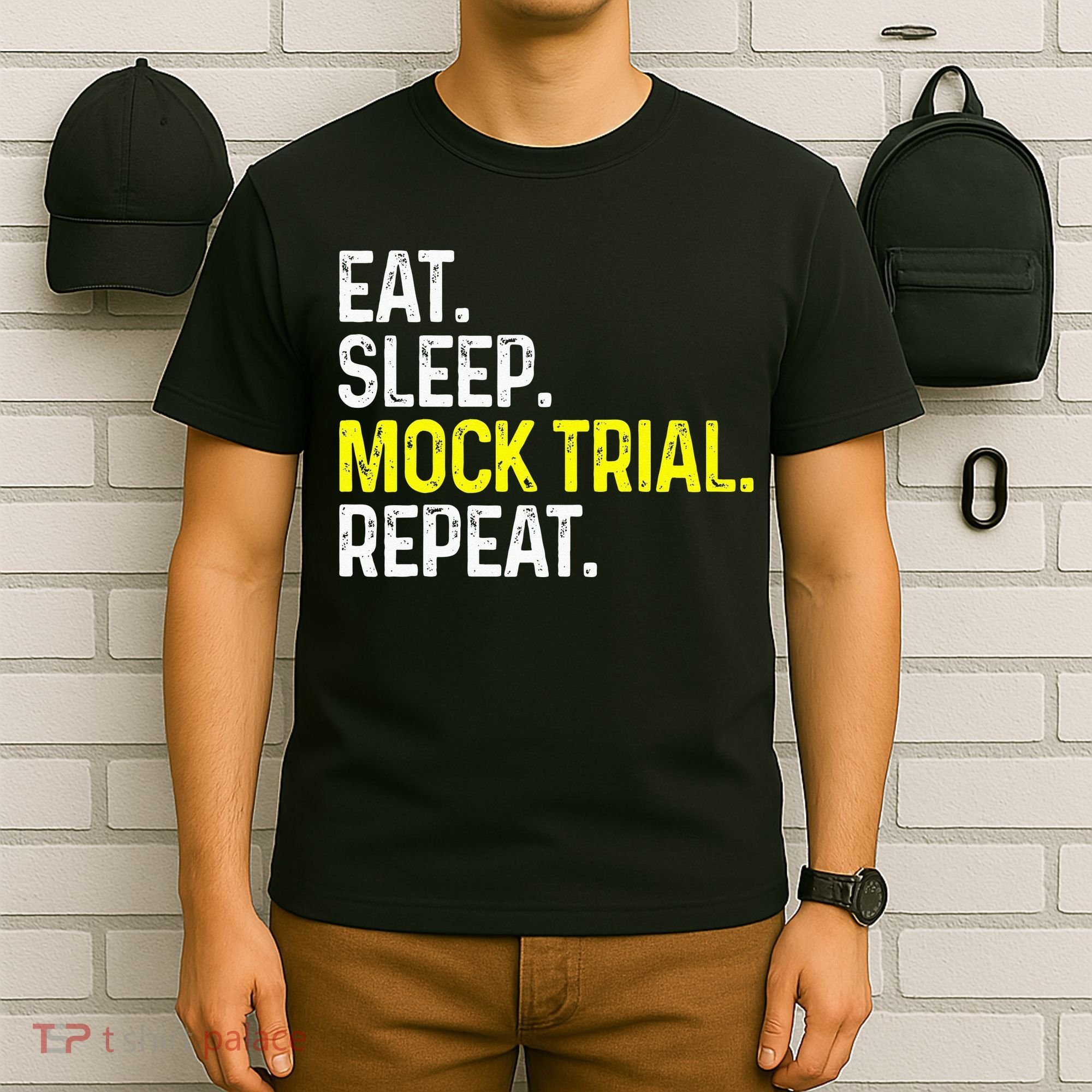 Eat Sleep Mock Trial Repeat Funny Lawyer Gift T-Shirt