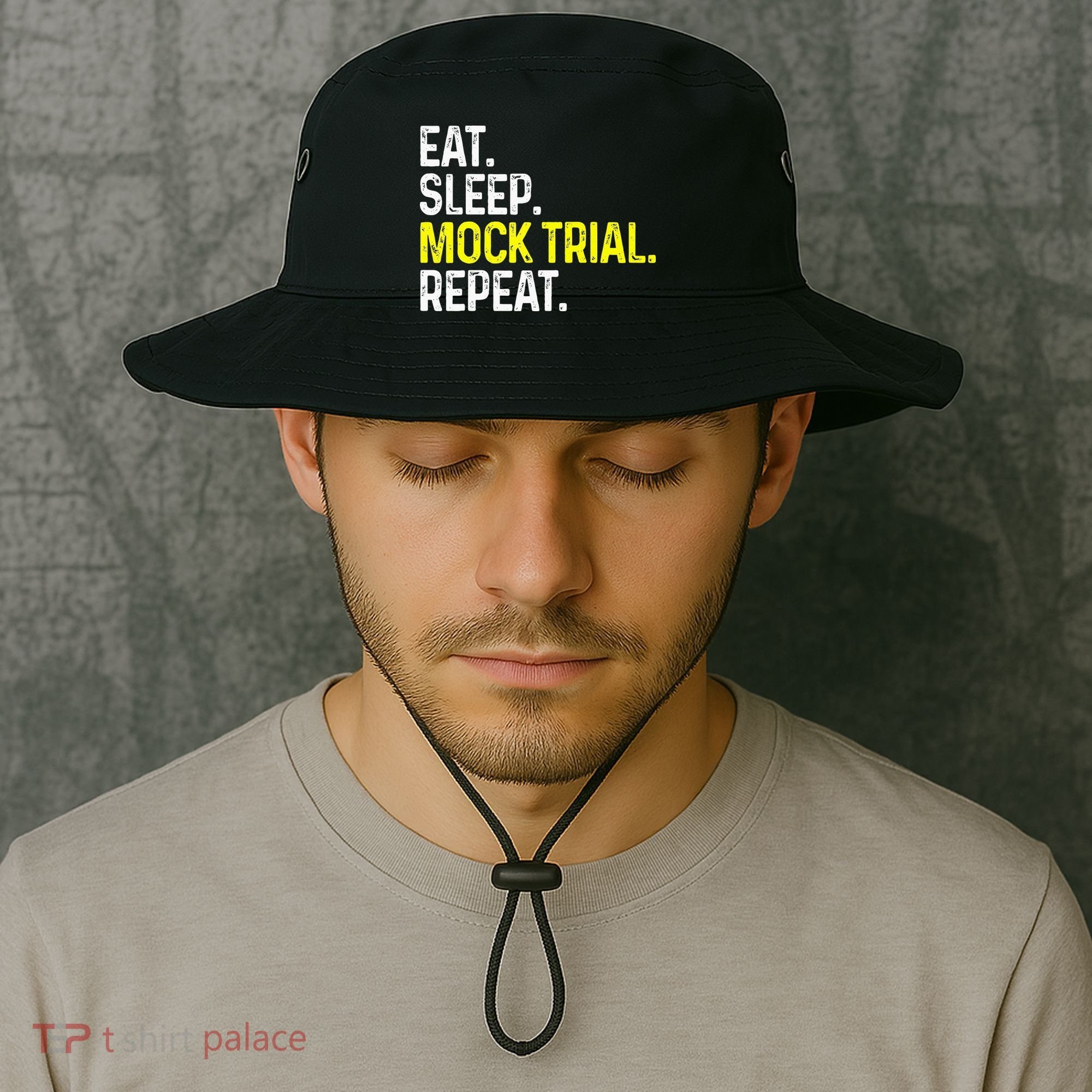Eat Sleep Mock Trial Repeat Funny Lawyer Gift Bucket Hat