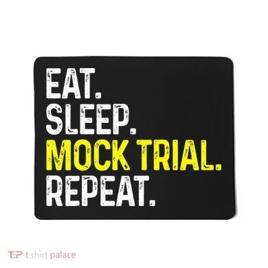 Eat Sleep Mock Trial Repeat Funny Lawyer Gift Mousepad